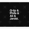 Q-Tip & Phife & Ali & Jarobi Tapestry Official A Tribe Called Quest Merch