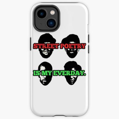 Street Poetry Is My Everyday! Iphone Case Official A Tribe Called Quest Merch